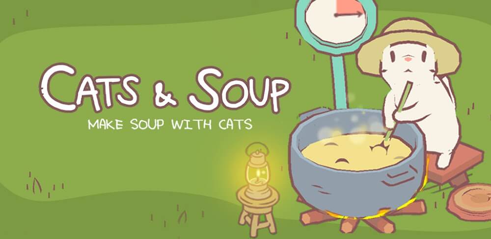 Cats & Soup Mod APK (Free Purchase, Unlimited Money)