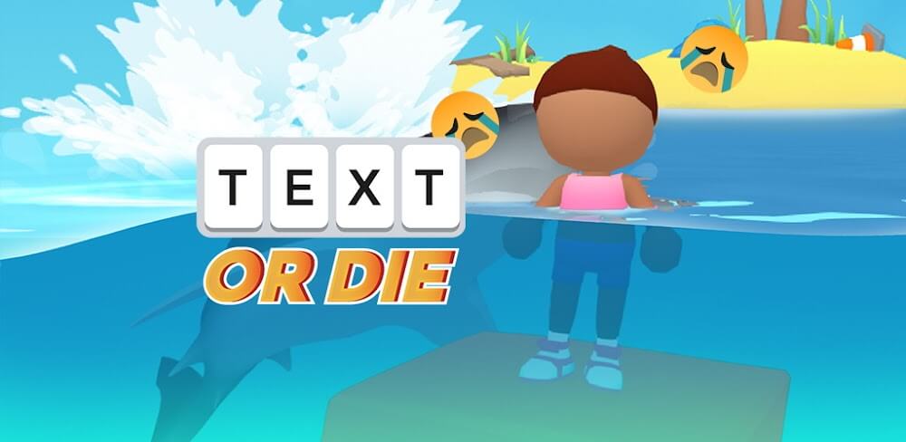 Text or Die Mod APK (Unlocked Items, No ADS)