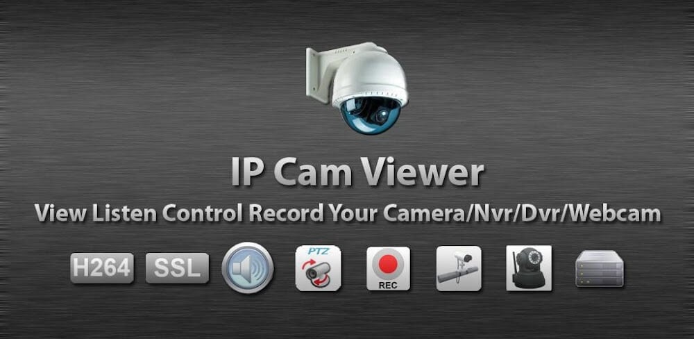 IP Cam Viewer Pro Mod APK (PAID/Patched)
