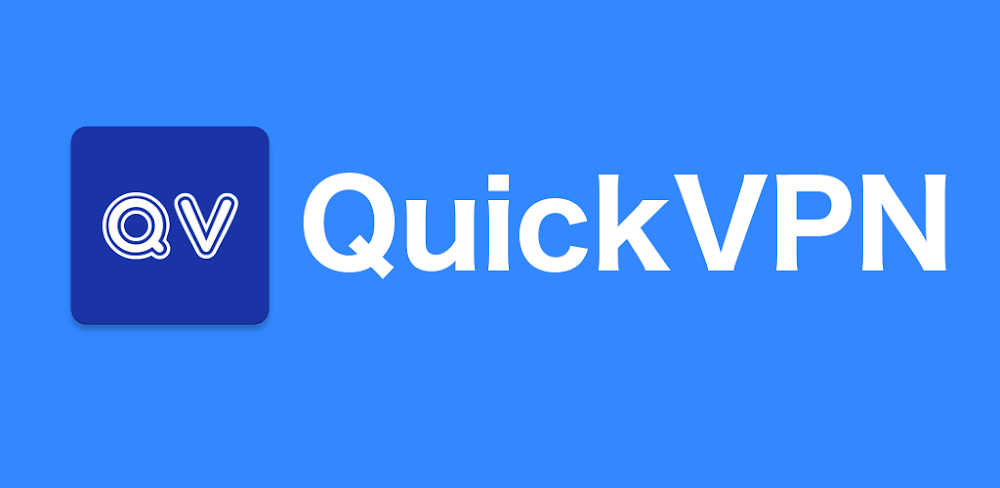 QuickVPN Mod APK (VIP Unlocked)