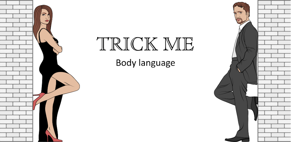 Trick Me – Body Language  Mod APK (Premium Unlocked)