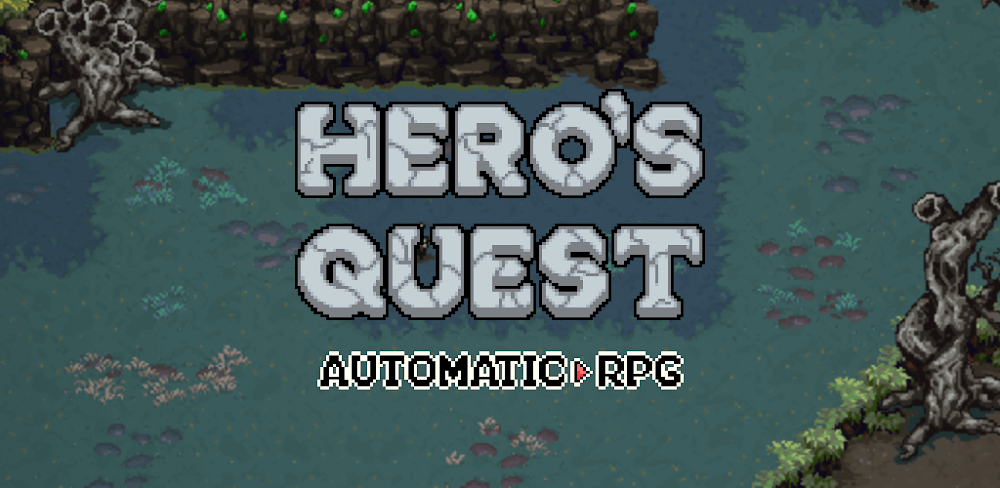 Hero’s Quest: Automatic RPG Mod APK (Unlimited Gold/Tickets/Upgrade Points)