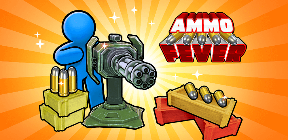 Ammo Fever: Tower Gun Defense Mod APK (Unlimited Money)