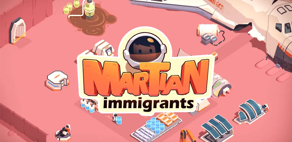 Martian Immigrants Mod APK (Menu, Free Rewards)